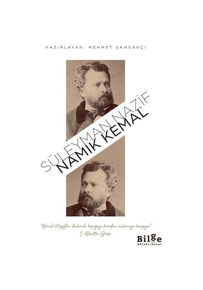 Namık Kemal / Süleyman Nazif