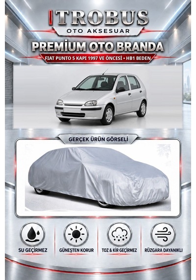 Fiat Punto 3 Kapı 2002 Ve Öncesi Uyumlu Premium Araba Brandası Oto Branda Hb1 Beden