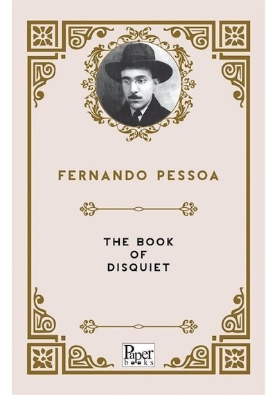 The Book of Disquiet - Fernando Pessoa - Paper Books
