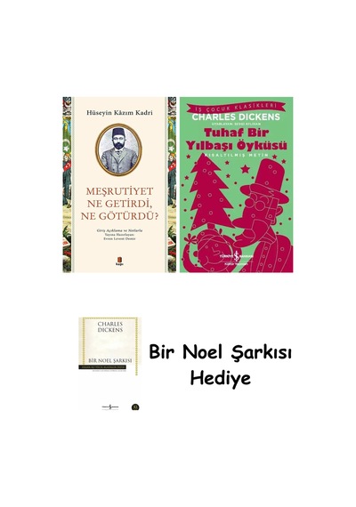 Meşrutiyet Ne Getirdi Ne Götürdü + Tuhaf Bir Yılbaşı Öyküsü + Bir Noel Şarkısı
