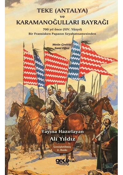 Teke ve Karamanoğulları Bayrağı - Gece Kitaplığı