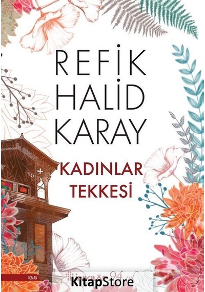Kadınlar Tekkesi / Refik Halid Karay