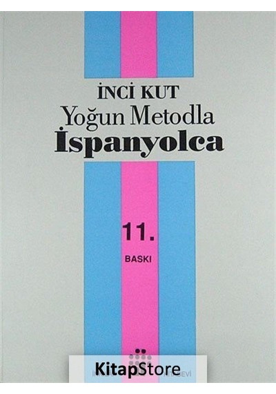 Yoğun Metodla İspanyolca - İnci Kut