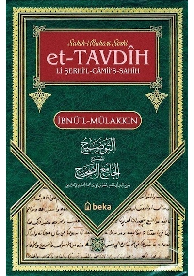 Sahih-i Buhari Şerhi Et-tavdih Li Şerhi'l-camii's-sahih 1. Ci...