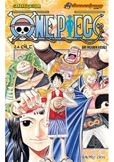 One Piece 24 - Bir İnsanın Hayali - Eiiçiro Oda - Gerekli Şeyler