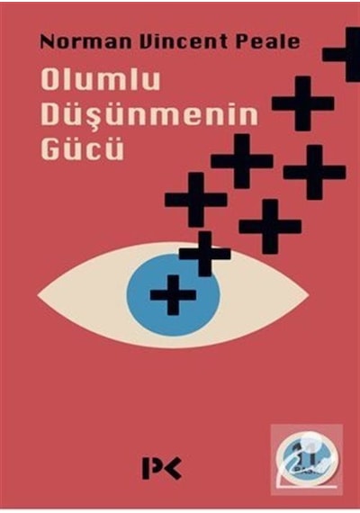 Olumlu Düşünmenin Gücü - Norman Vincent Peale