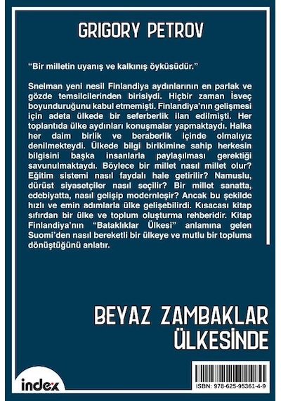 Beyaz Zambaklar Ülkesinde Yeni Çeviri / Grigory Petrov