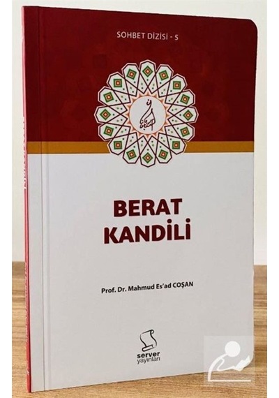 Berat Kandili / Prof. Dr. Mahmud Esad Coşan 9786257626187