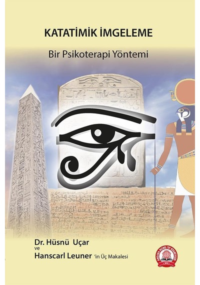 Katatimik İmgeleme - Bir Psikoterapi Yöntemi - Hüsnü Uçar - Ankara Nobel Tıp