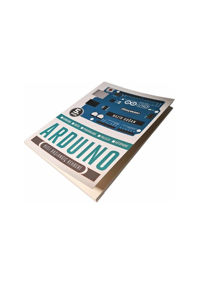 Arduino Hızlı Başlangıç Rehberi Arduino Kurulum Shield Programlama Kütüphane Robot Proje Tasarım