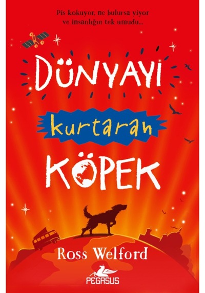 Dünyayı Kurtaran Köpek Ross Welford