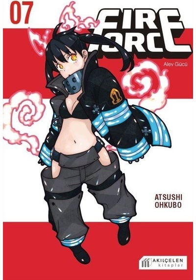 Fire Force Alev Gücü 7. Cilt / Atsushi Ohkubo