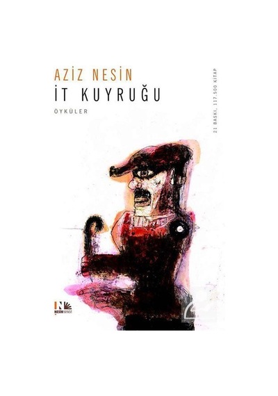 İt Kuyruğu - Aziz Nesin - Nesin Yayınevi