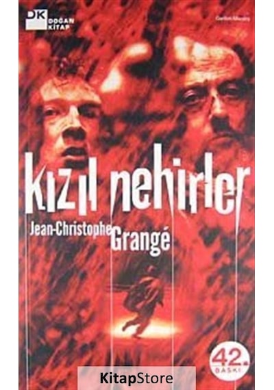 Kızıl Nehirler / Jean Christophe Grange