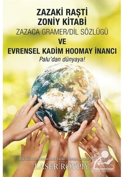 Zazaki Raşti Zoniy Kitabı Zazaca Gramer Dil Sözlüğü Ve Evrense...