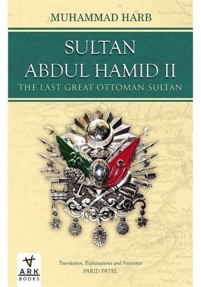 Sultan Abdul Hamid Ii / Prof. Dr. Muhammed Harb 9786057110725