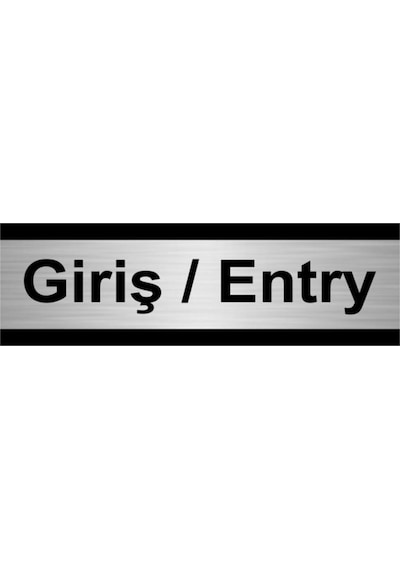 Giriş/entry 5x20cm Gümüş Renk Metal Yönlendirme Levhası