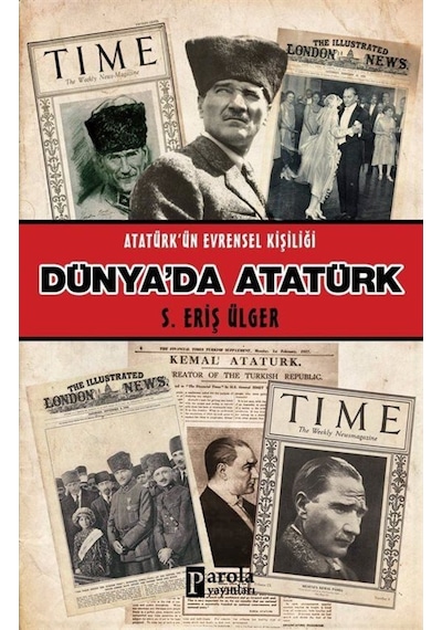 Dünyada Atatürk / Eriş Ülger 9786059398466