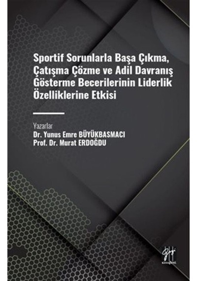Sportif Sorunlarla Başa Çıkma, Çatışma Çözme Ve Adil Davranış ...