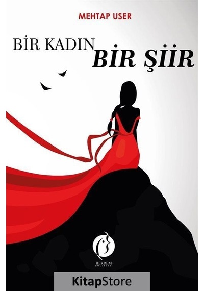 Bir Kadın Bir Şiir - Mehtap User - Herdem Kitap