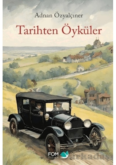 Tarihten Öyküler