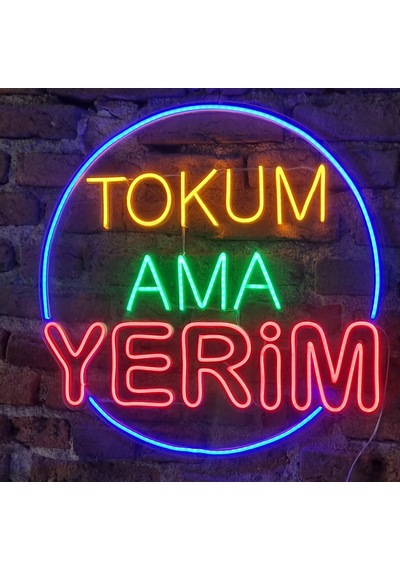 Tokum Ama Yerim Yazılı Neon Led 55 CM
