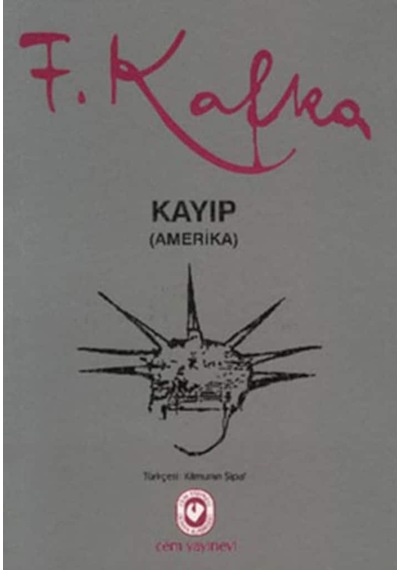 Kayıp Amerika - Franz Kafka - Cem Yayınevi