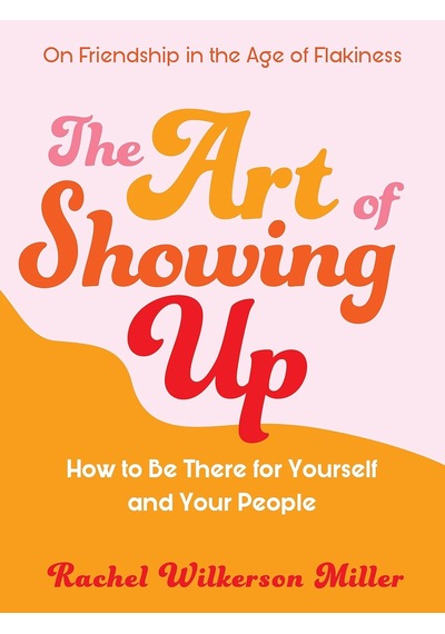 The Art Of Showing Up
