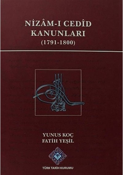 Nizam-ı Cedid Kanunları (1791-1800) / Fatih Yeşil