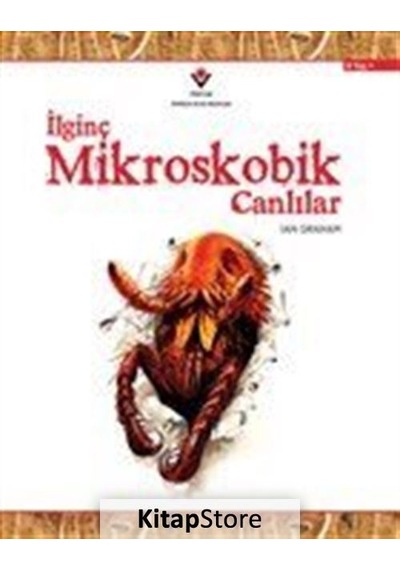Ilginç Mikroskobik Canlılar / Ian Graham