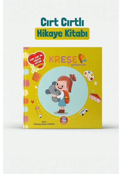 Kreşe Gidiyorum Cırtlı Etkinlik Kitabı