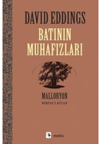 Malloryon Serisi 1 - Batının Muhafızları