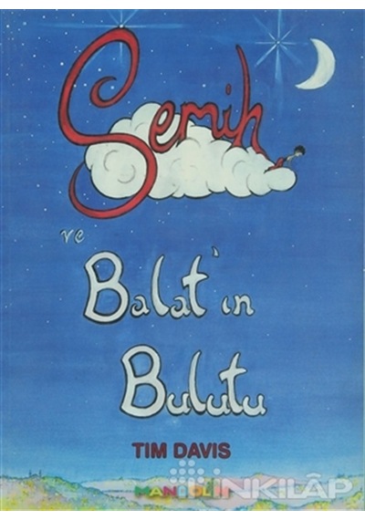 Semih Ve Balatın Bulutu