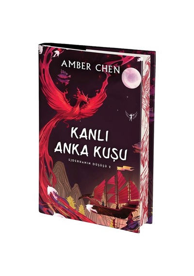 Kanlı Anka Kuşu / Ejderhanın Düşüşü 2 Ciltli / Amber Chen