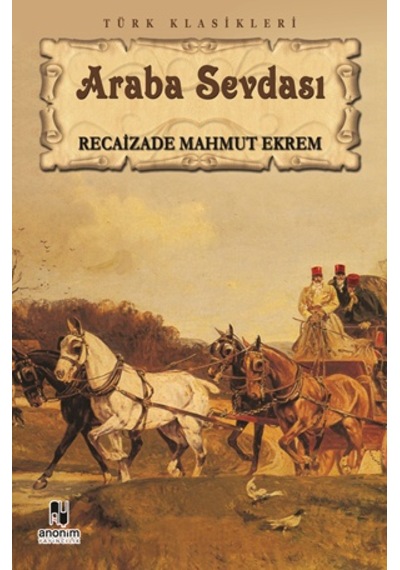 Bilgekitabevi- Araba Sevdası - Recaizade Mahmut Ekrem