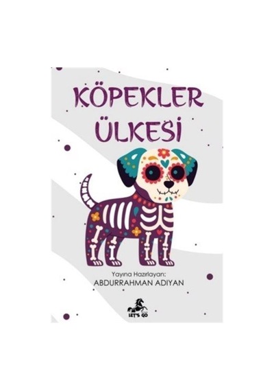 Köpekler Ülkesi
