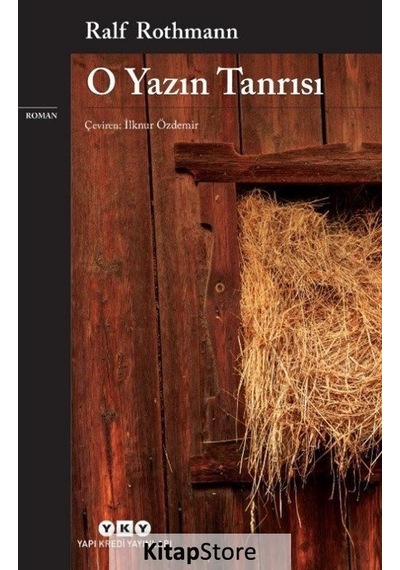 Kitapstore O Yazın Tanrısı / Ralf Rothmann