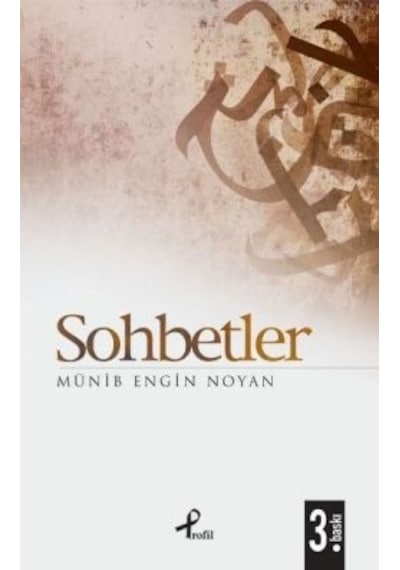 Sohbetler - Münib Engin Noyan - Profil Kitap