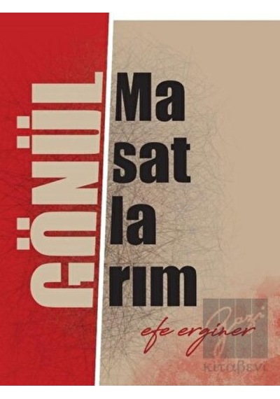 Gönül Masatlarım - Efe Erginer - Medeci Yayınları