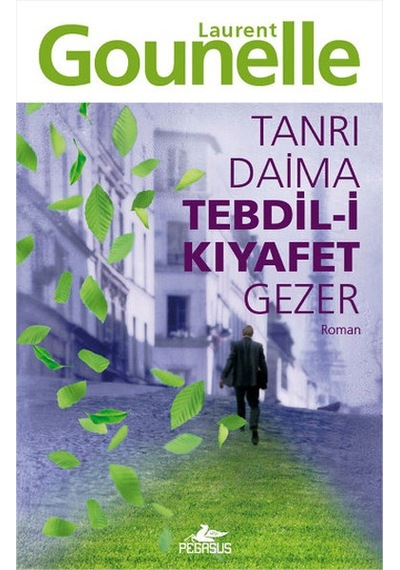 Tanrı Daima Tebdil-i Kıyafet Gezer - Rxlu-609358