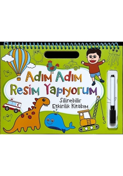 Adım Adım Resim Yapıyorum - Yeşil Kapak - Silinebilir Etkinlik Kitabım- Net Çocuk Yayınları