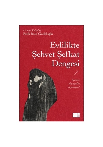 Evlilikte Şehvet Ve Şefkat Dengesi