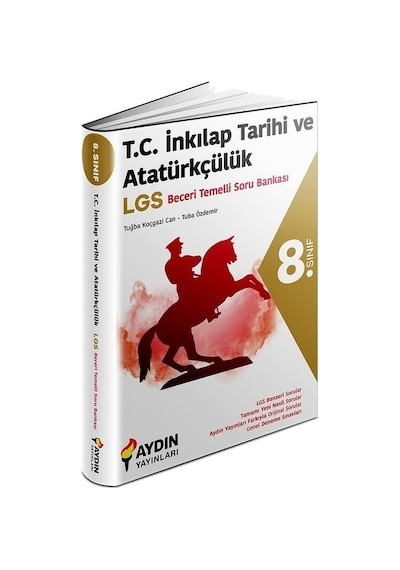 8. Sınıf İnkılap Tarihi ve Atatürkçülük Beceri Temelli Soru Bankası -  Aydın Yayınları