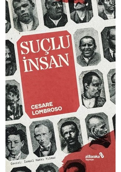 Suçlu İnsan - Cesare Lombroso - alBaraka Yayınları