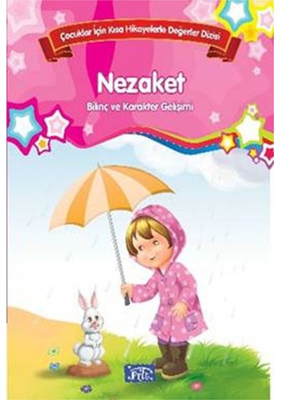 Çocuklar İçin Kısa Hikayelerle Değe- Parıltı Yayınları