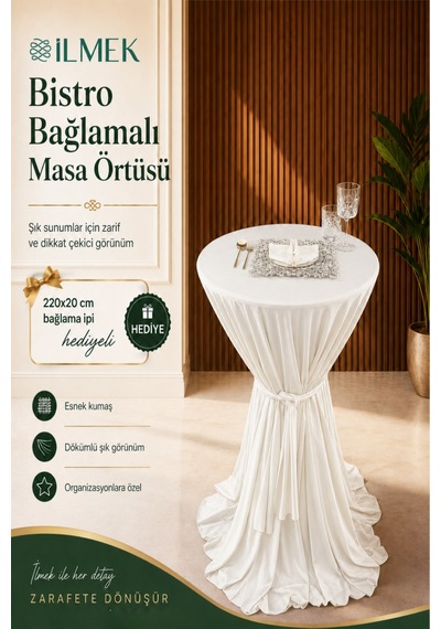 Dertsiz Bağlamalı Bistro Masa Örtüsü - Düğün Davet Organizasyon Otel Restoran Kokteyl Masa Örtüsü Kırık Beyaz Kırık Beyaz