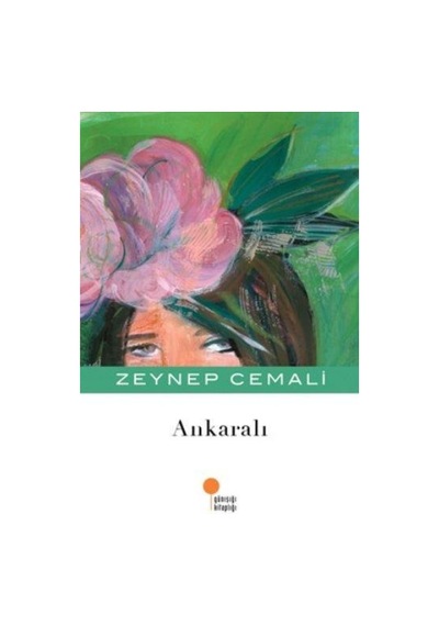 Günışığı Yayınları Ankaralı Zeynep Cemali