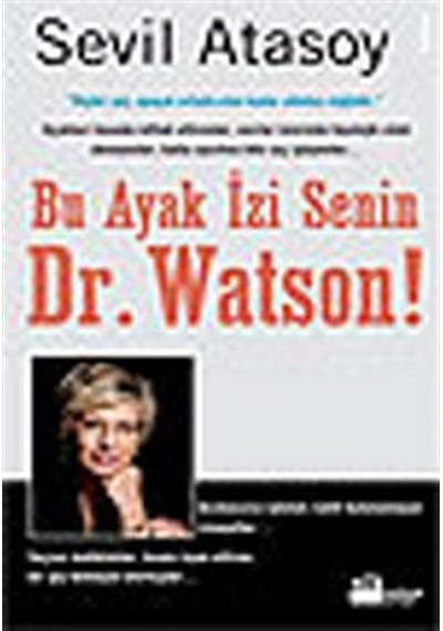 Bu Ayak İzi Senin Dr. Watson