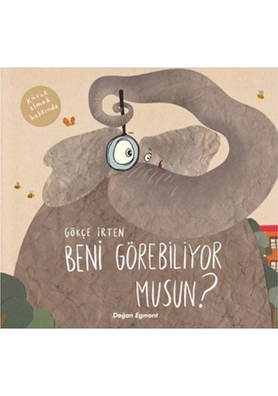 Beni Görebiliyor musun? - Gökçe İrten - Doğan ve Egmont Yayıncılık