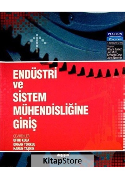 Endüstri ve Sistem Mühendisliğine Giriş / Wayne Turner